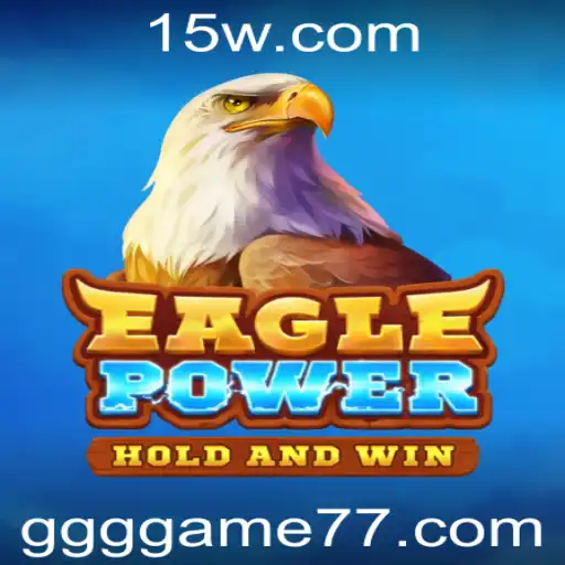 EaglePower: Dominando o Jogo da Ação e Estratégia